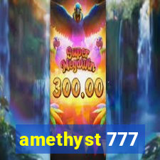 amethyst 777